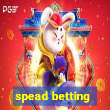 spead betting